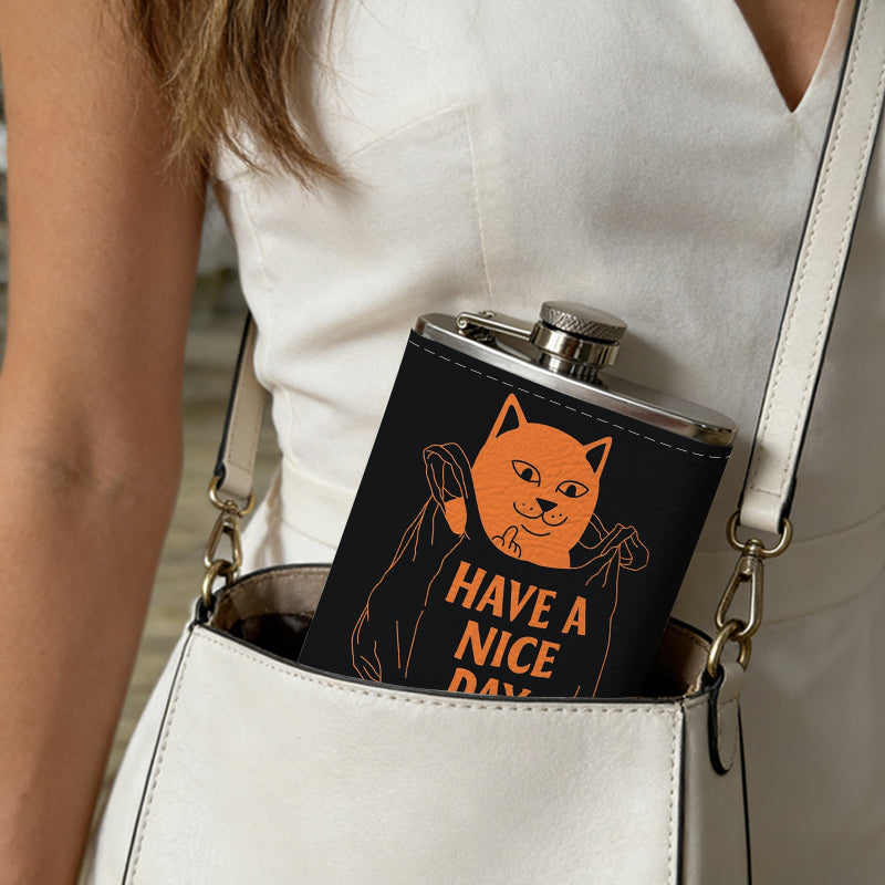 Cartoon dog and "Have a nice day" text 8oz Portable Stainless Steel Hip Flask - Juice Flask - Perfect Groomsmen Gift - Unique Whiskey Flask for Men and Women, Wine Pot Metal - Ideal stainless steel flask for all outdoor activities