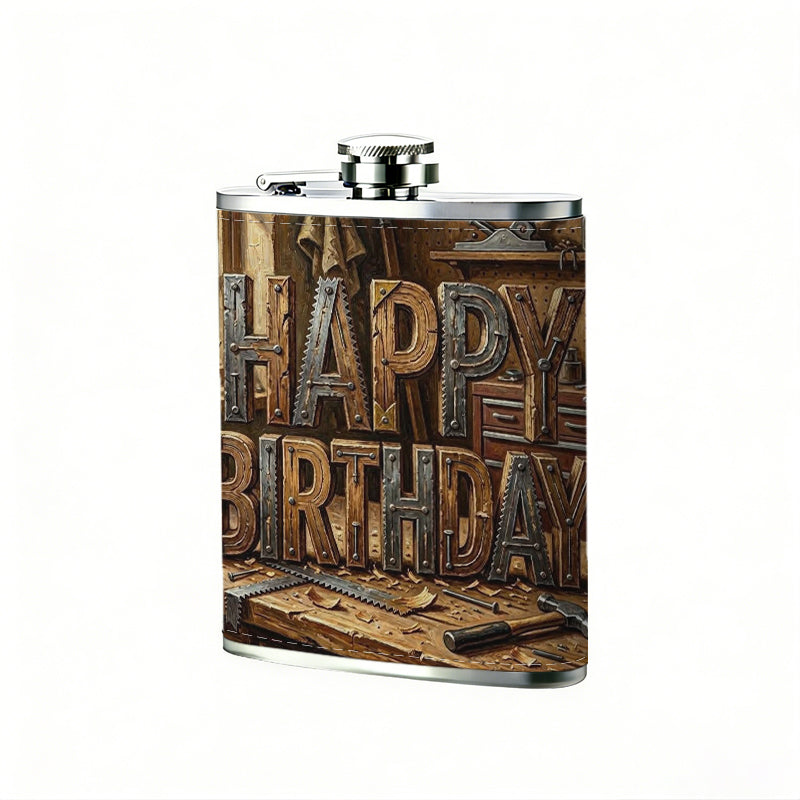 Wooden "Happy Birthday" on workbench One 8oz Flask – Carries Whiskey, Wine & Juice, Portable Outdoor Gift for Friends