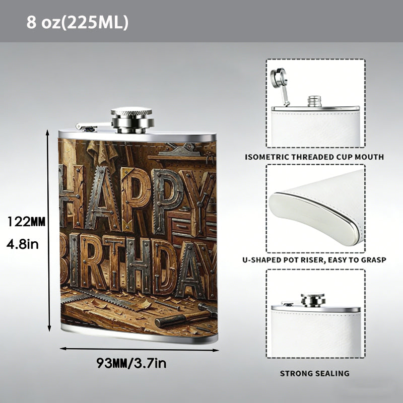 Wooden "Happy Birthday" on workbench One 8oz Flask – Carries Whiskey, Wine & Juice, Portable Outdoor Gift for Friends