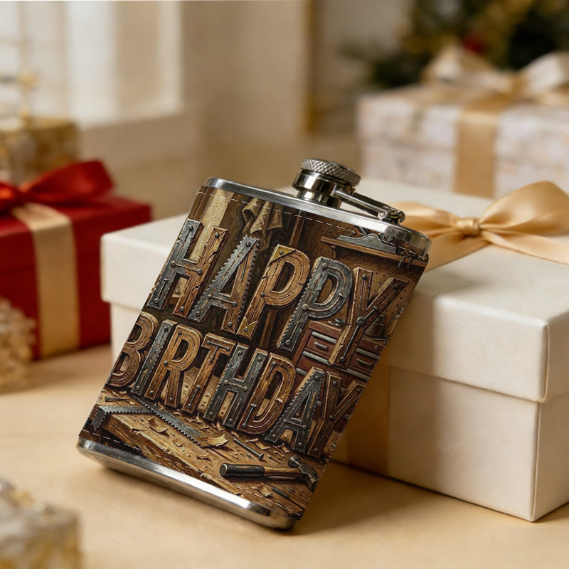 Wooden "Happy Birthday" on workbench One 8oz Flask – Carries Whiskey, Wine & Juice, Portable Outdoor Gift for Friends